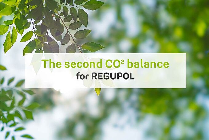 The second CO2 balance for REGUPOL based on this year’s value The second CO2 balance for REGUPOL based on this year’s value